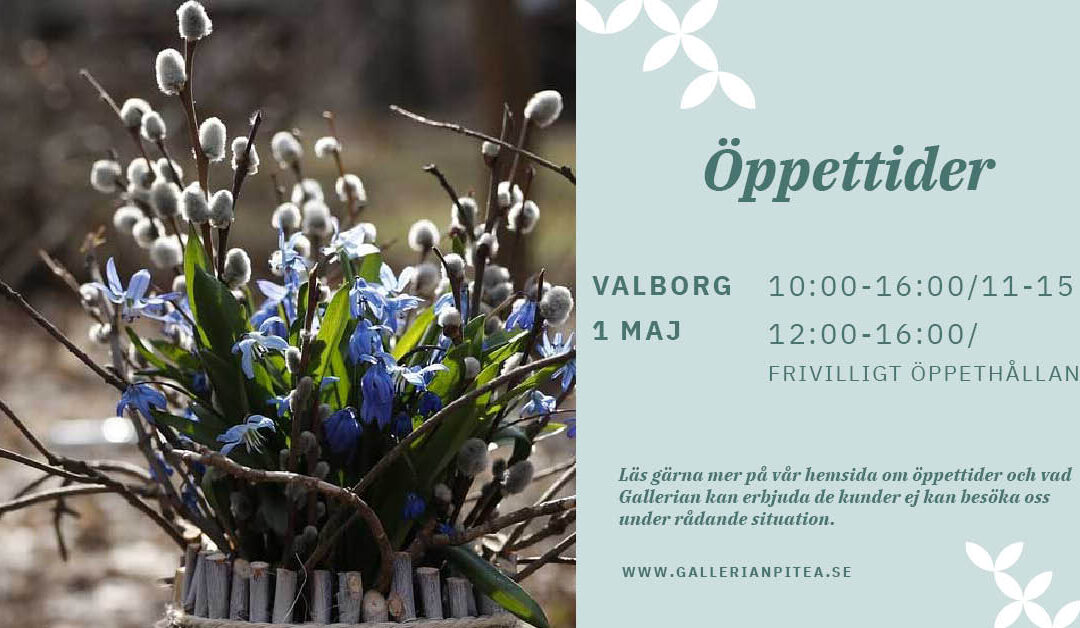 Öppettider Valborgsmässoafton och 1 maj
